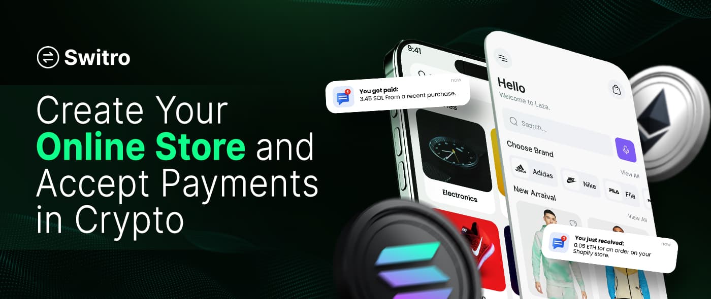 Create Your Online Store and Accept Crypto Payments | Switro Store